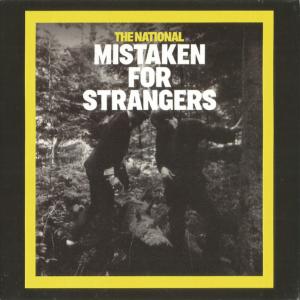 Album cover for Mistaken for Strangers album cover