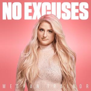 Album cover for No Excuses album cover