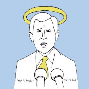 Album cover for When the President Talks to God album cover
