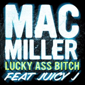 Album cover for Lucky Ass Bitch album cover