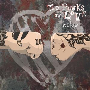 Album cover for Two Punks In Love album cover