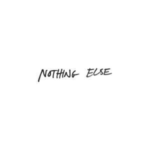 Album cover for Nothing Else album cover