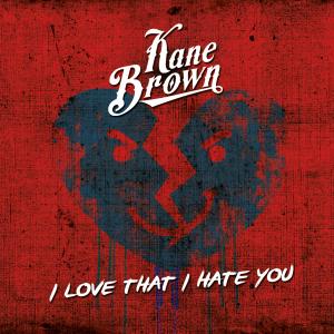 Album cover for I Love That I Hate You album cover