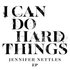 Album cover for I Can Do Hard Things album cover