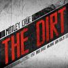 The Dirt (Est. 1981)