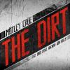 The Dirt (Est. 1981)