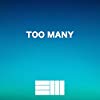 Album cover for Too Many album cover