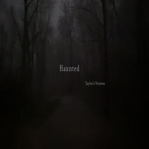 Album cover for Haunted album cover