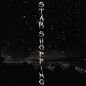 Album cover for Star Shopping album cover