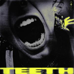 Album cover for Teeth album cover