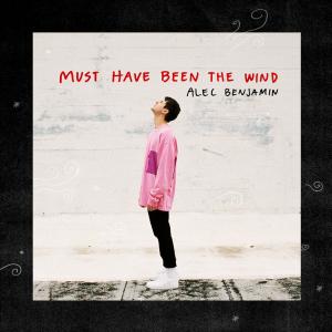 Album cover for Must Have Been the Wind album cover