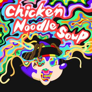 Album cover for Chicken Noodle Soup album cover