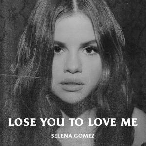 Album cover for Lose You To Love Me album cover
