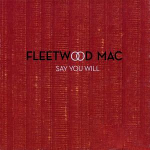 Album cover for Say You Will album cover