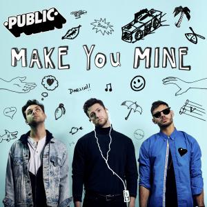 Album cover for Make You Mine album cover