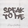 Album cover for Speak To Me album cover