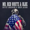 Album cover for Mr. Red White And Blue album cover