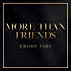 Album cover for More Than Friends album cover