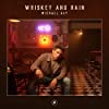Album cover for Whiskey And Rain album cover