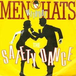 Album cover for The Safety Dance album cover