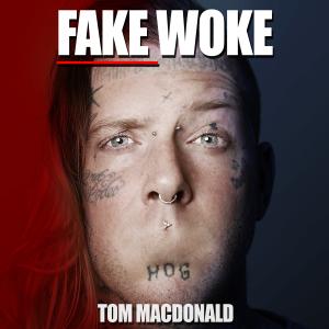 Album cover for Fake Woke album cover