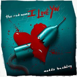 Album cover for The Red Means I Love You album cover