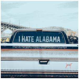 Album cover for I Hate Alabama album cover