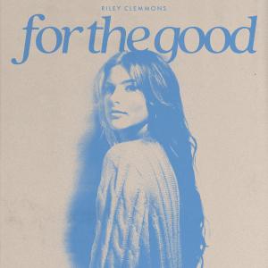 Album cover for For The Good album cover