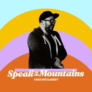 Album cover for Speak To The Mountains album cover