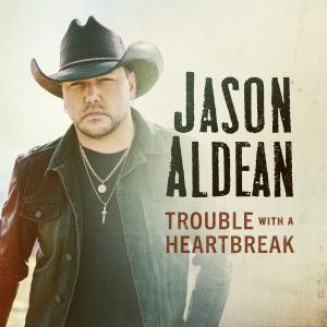 Album cover for Trouble With A Heartbreak album cover