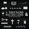 A Thousand Hallelujahs