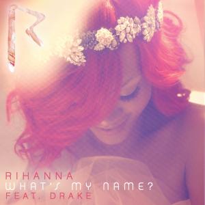 Album cover for What's My Name? album cover