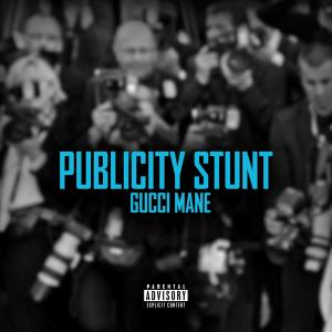 Album cover for Publicity Stunt album cover