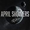 Album cover for April Showers album cover