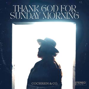 Album cover for Thank God For Sunday Morning album cover