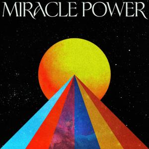 Album cover for Miracle Power album cover