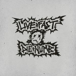 Album cover for Live Fast Die Numb album cover