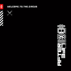 Album cover for Welcome To The Circus album cover