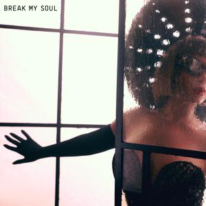 Album cover for Break My Soul album cover