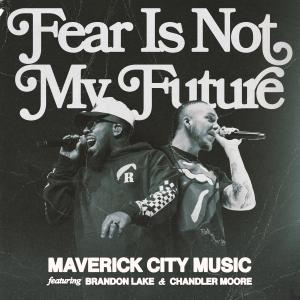 Album cover for Fear Is Not My Future album cover