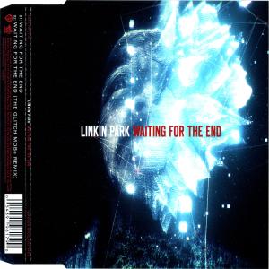 Album cover for Waiting for the End album cover