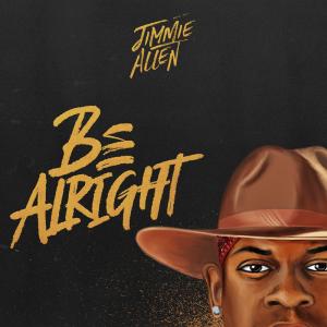 Album cover for Be Alright album cover
