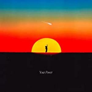 Album cover for Your Power album cover