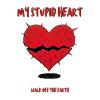 My Stupid Heart