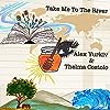 Album cover for Take Me To The River album cover