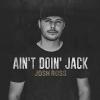 Ain't Doin' Jack