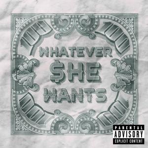Album cover for Whatever She Wants album cover