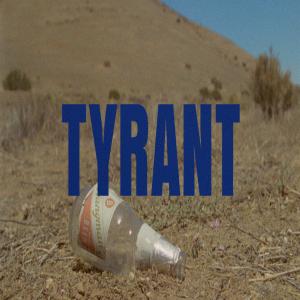 Album cover for Tyrant album cover