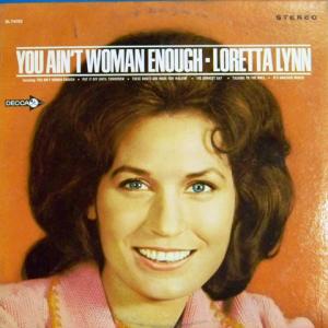 Album cover for You Ain't Woman Enough album cover