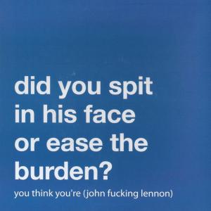 Album cover for You Think You're (John Fucking Lennon) album cover
